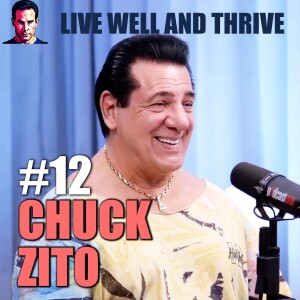 #12 Chuck Zito | Stunts, Stars, and Success: From Hell's Angels to Hollywood