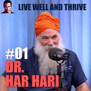 #01 Dr. Har Hari | The Holistic Health Revolution