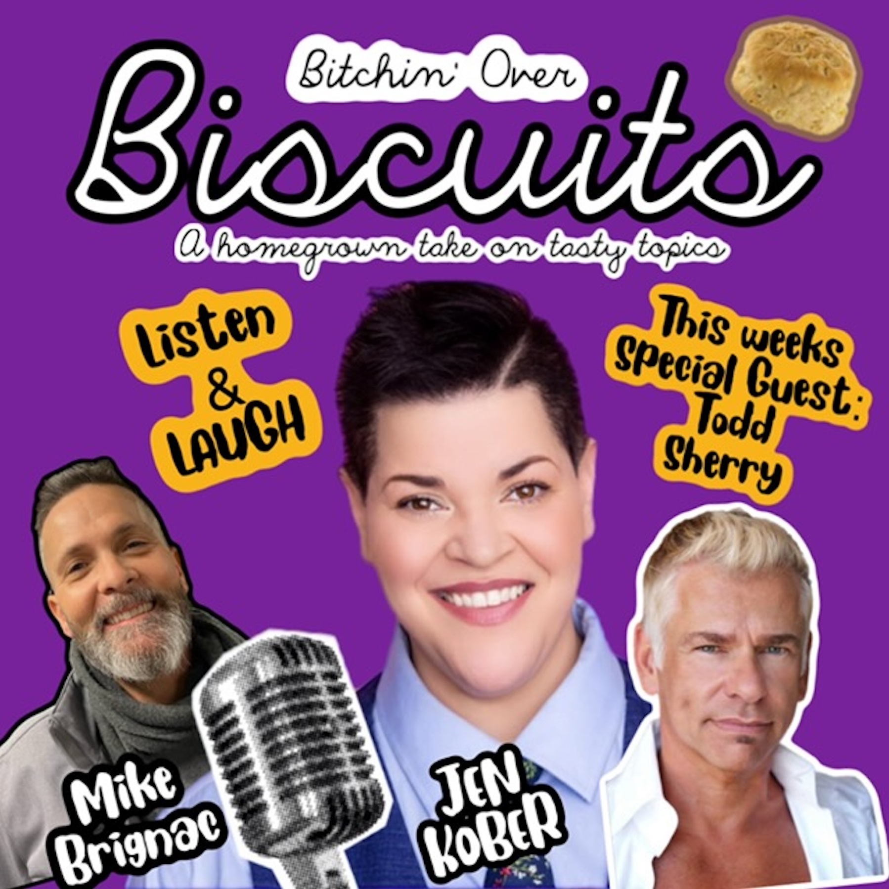 Bitchin’ Over Biscuits