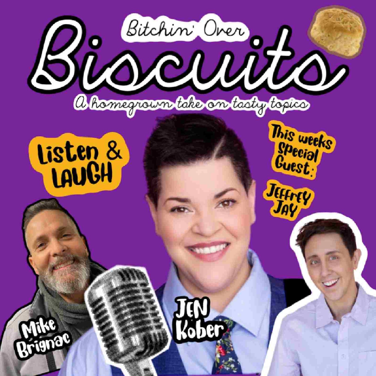 Bitchin’ Over Biscuits
