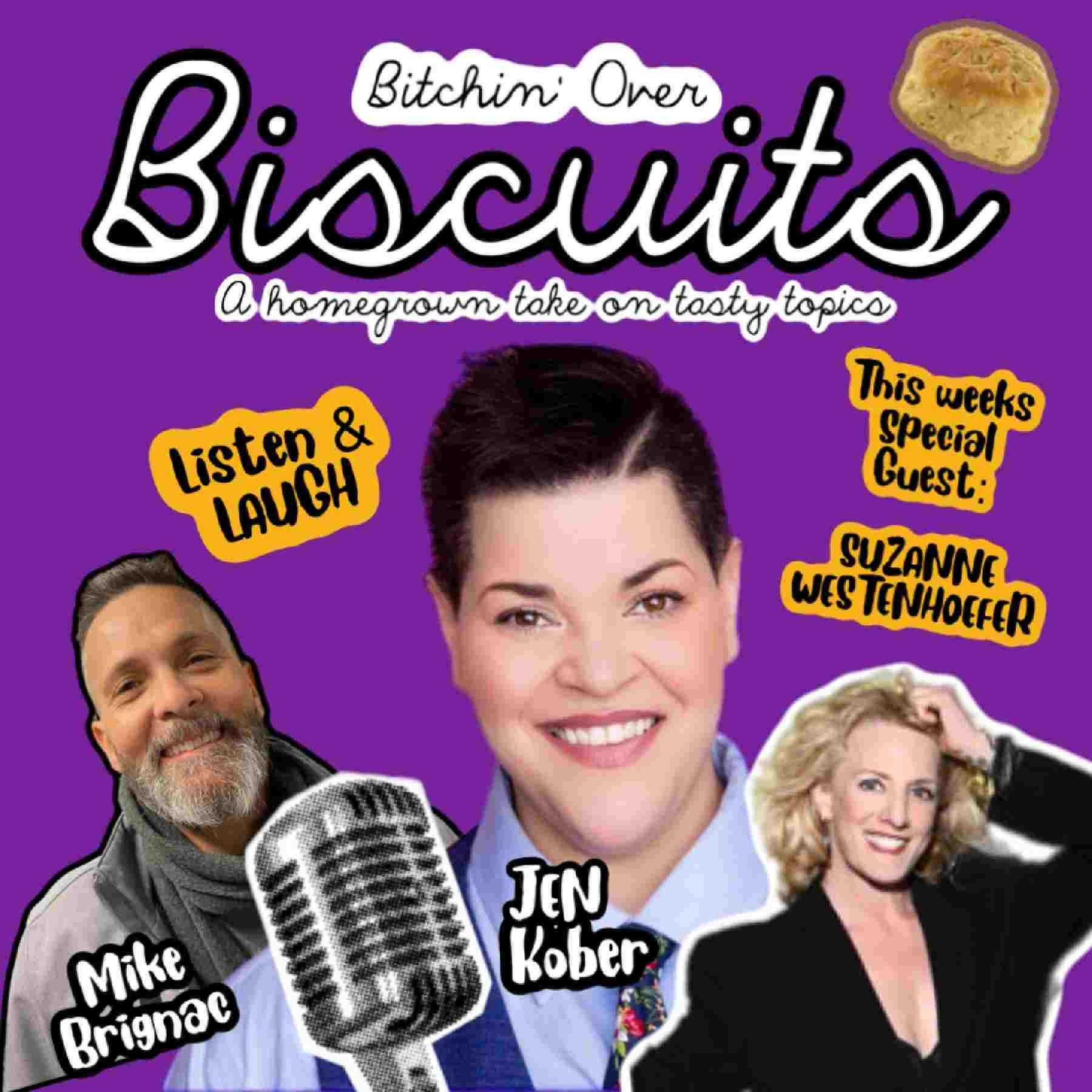 Bitchin’ Over Biscuits