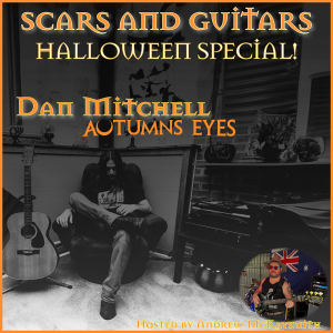 Halloween 2024 special featuring Dan Mitchell (Autumns Eyes)