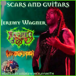 Jeremy Wagner (Broken Hope/ Earthburner)