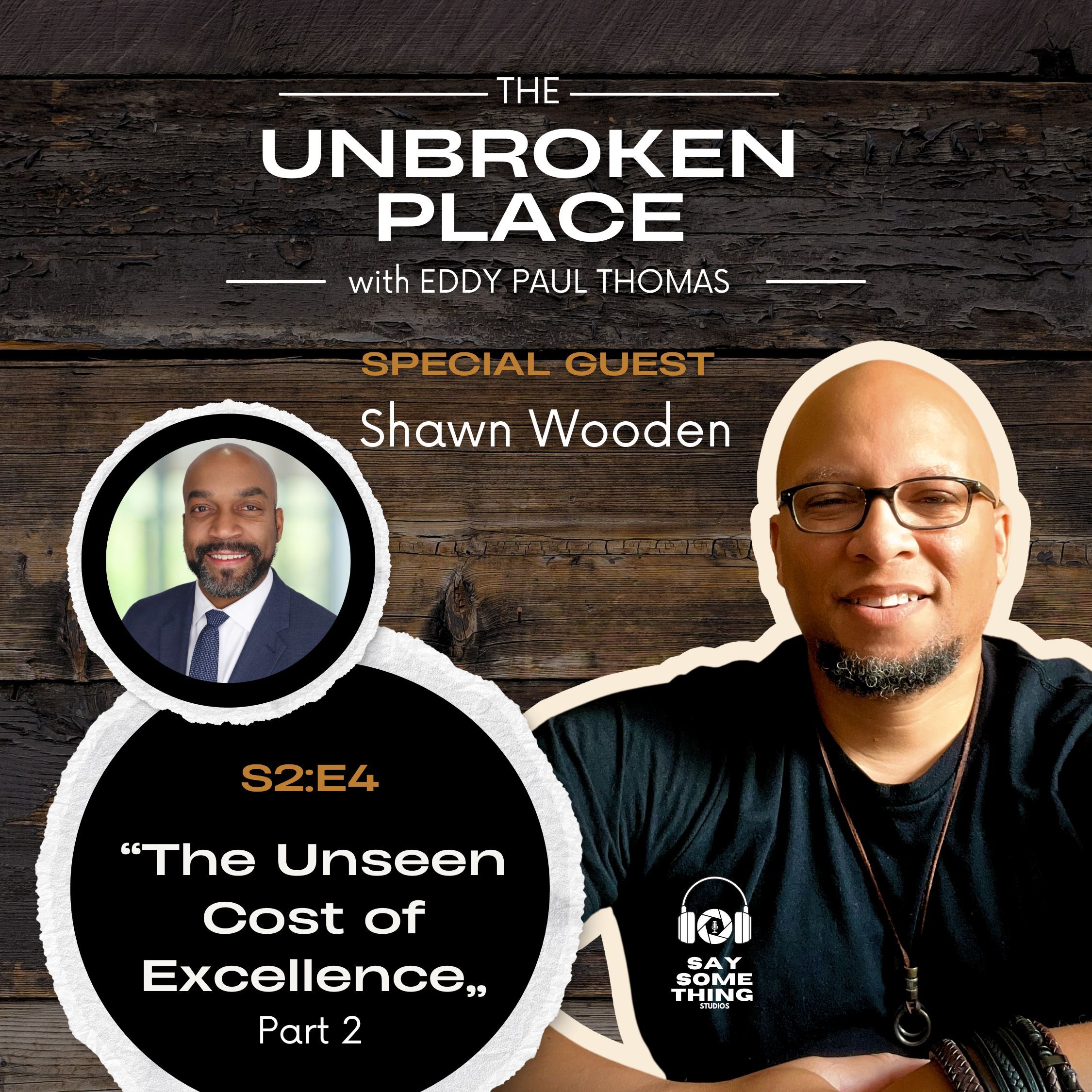 The Unbroken Place with Eddy Paul Thomas