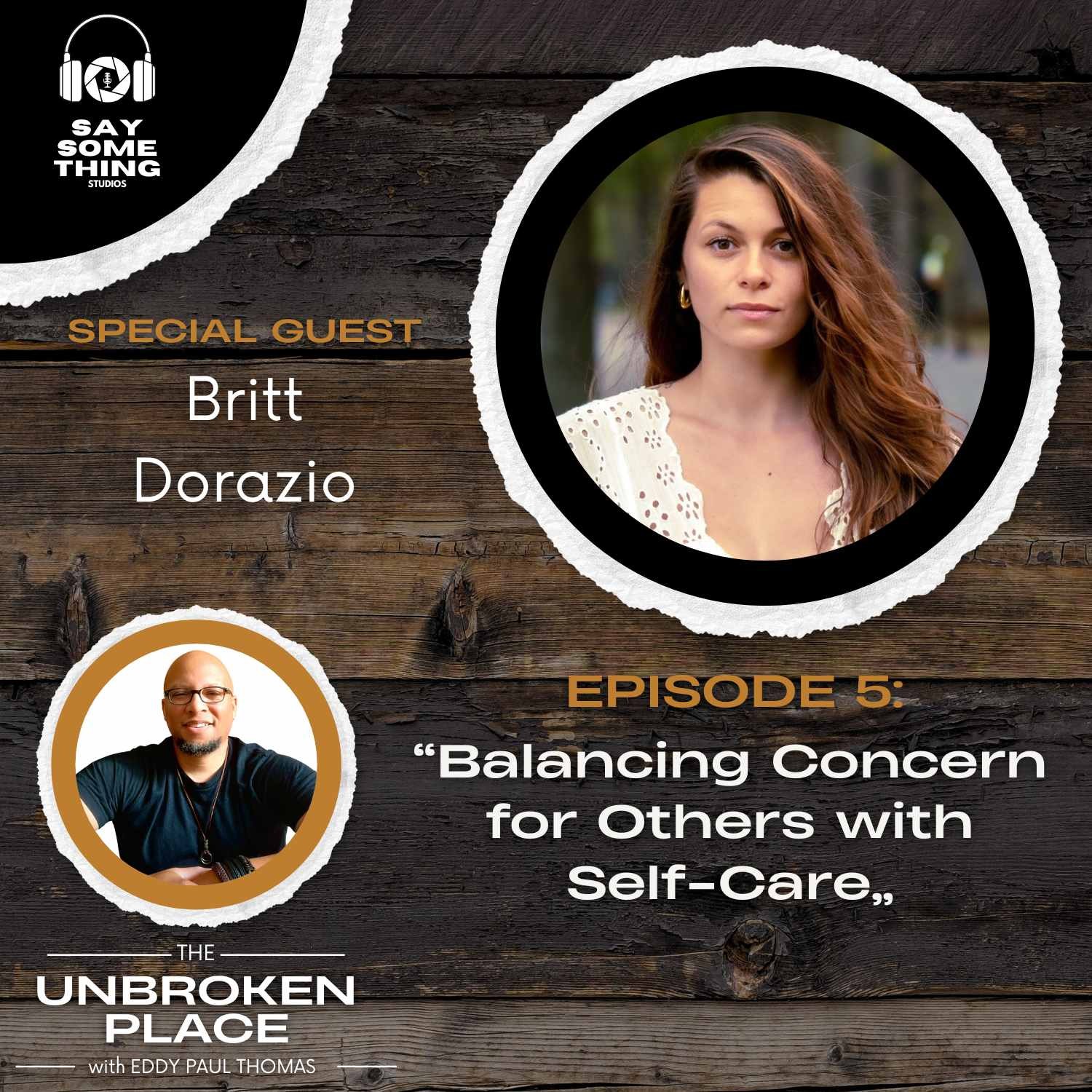The Unbroken Place with Eddy Paul Thomas