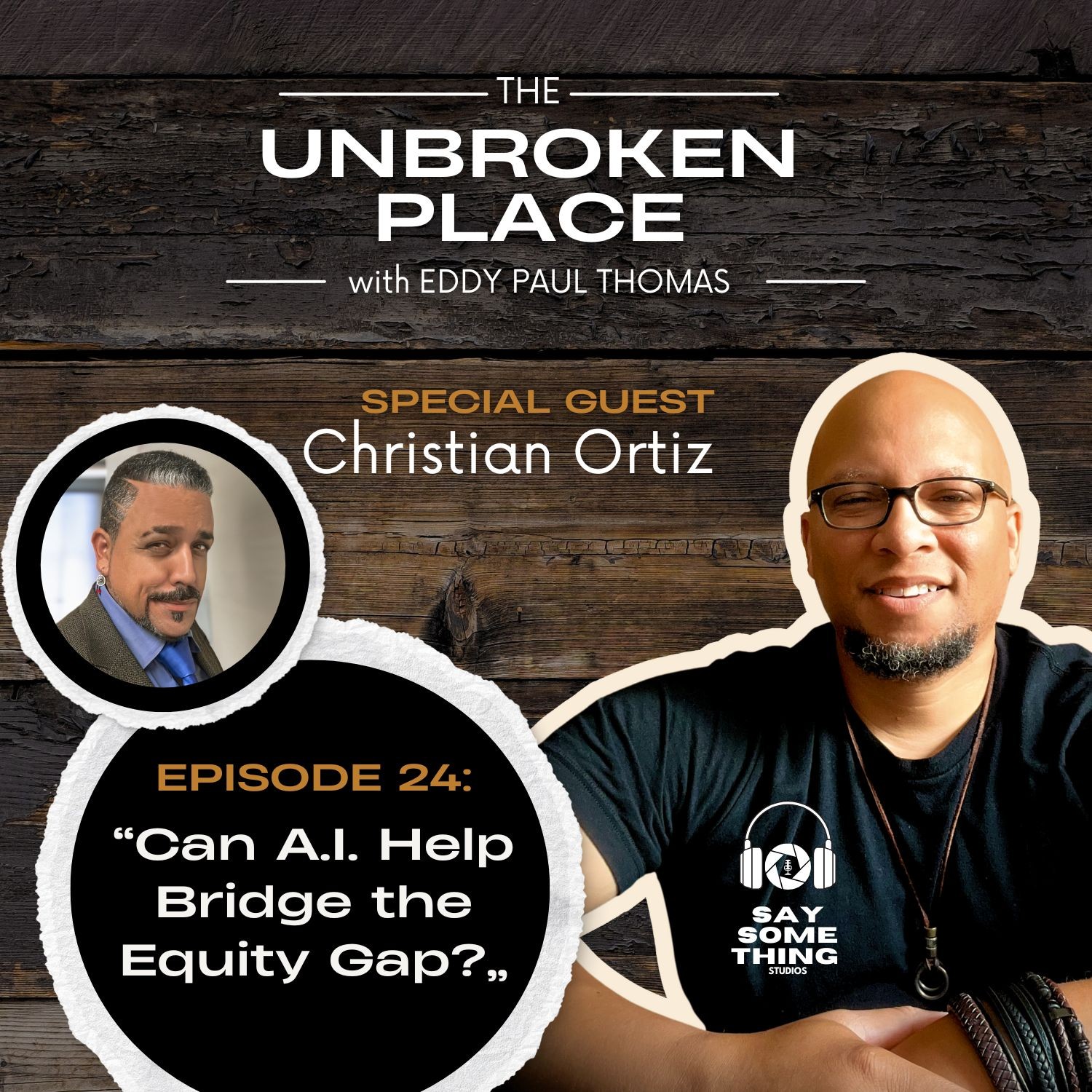 The Unbroken Place with Eddy Paul Thomas