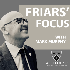 Friars' Focus - Episode 2