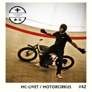 MC-livet / Motorcirkus