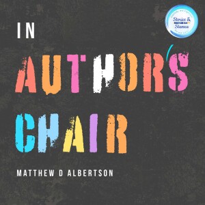 In Author's Chair - Matthew D Albertson