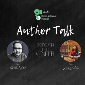 Inside the Mind of a Writer: A Conversation with Sreya Sarkar on 'Beneath the Veneer'