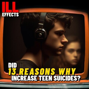 Did 13 Reasons Why increase teen suicides?