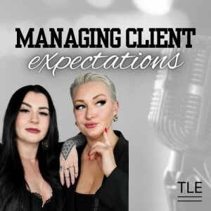 Episode 4 - Managing Client Expectations