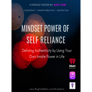 NickyDare using Safety mindset to the Power of Self Reliance (part 1)
