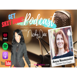 NickyDare with Anca Novacovici discusses women leadership and sustainability