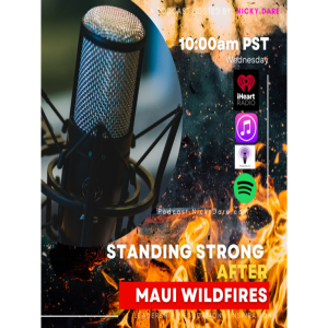 Staying Prepared and Standing Strong After Maui Wildfires