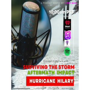 Surviving the Storm: Preparing for Hurricane Hilary’s Impact on SoCal
