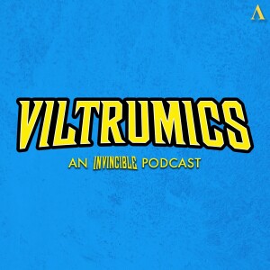 "You Look Kinda Dead" Recap and Review | "Viltrumics: An Invincible Podcast" Episode #10 | The Aspect