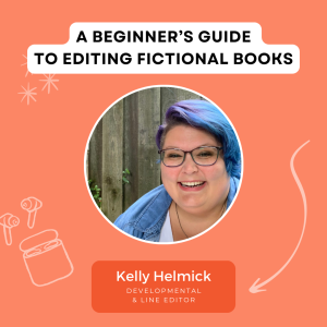 A Beginner’s Guide to Editing Fictional Books