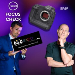 ep69 - BILD Expo 2025, Canon R1 Lab Test, New MZed Course & Disney / Universal vs. Midjourney
