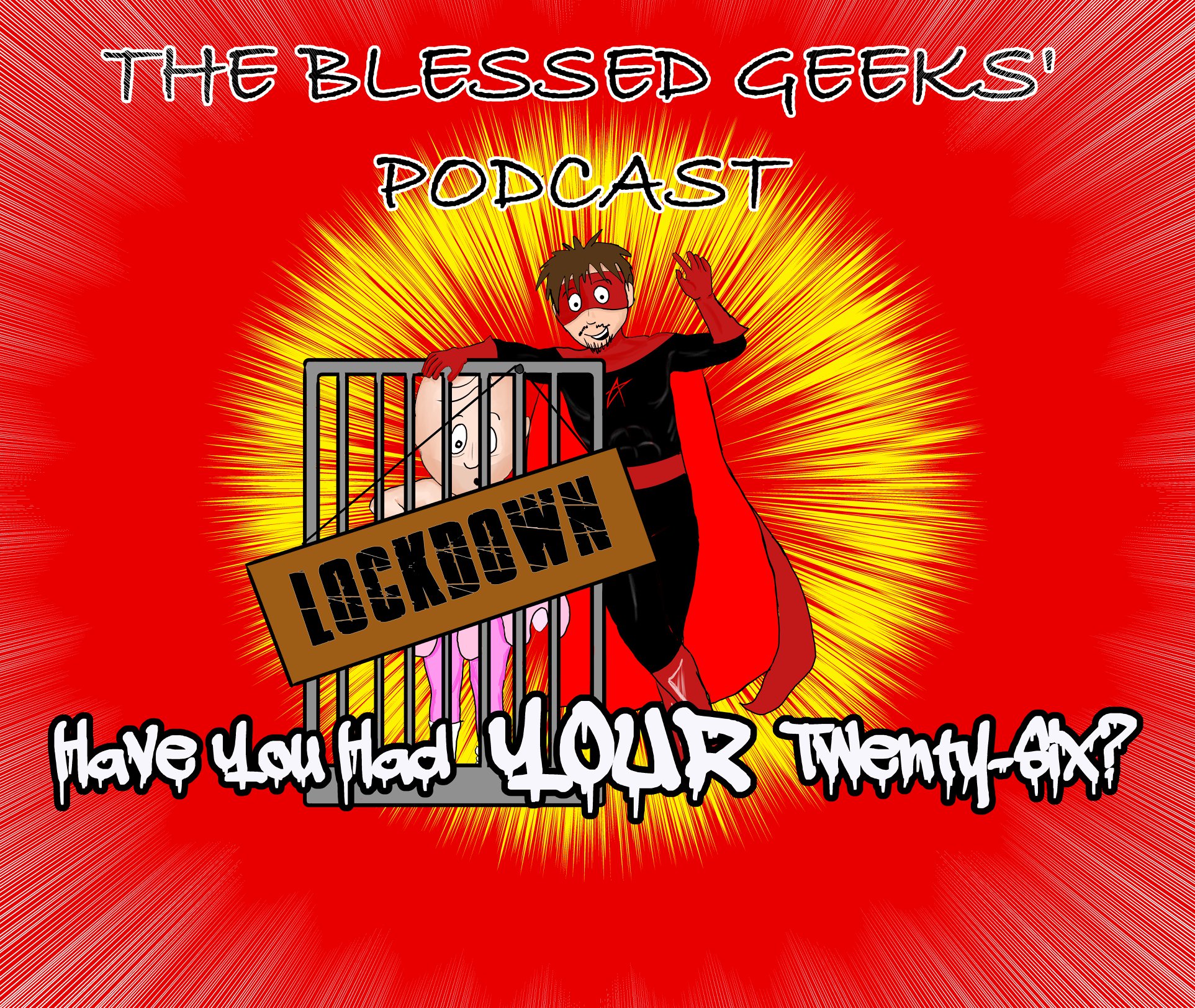 The Blessed Geeks\' Podcast