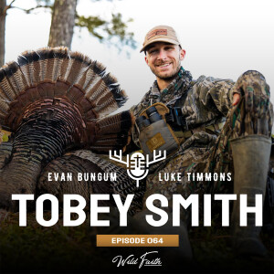 Episode 64: Tobey Smith of 21 South Opens Up on Law Enforcement, Mental Health & Outdoor Ministry