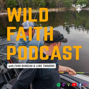 Episode 11: Fishing Opener Family Traditions