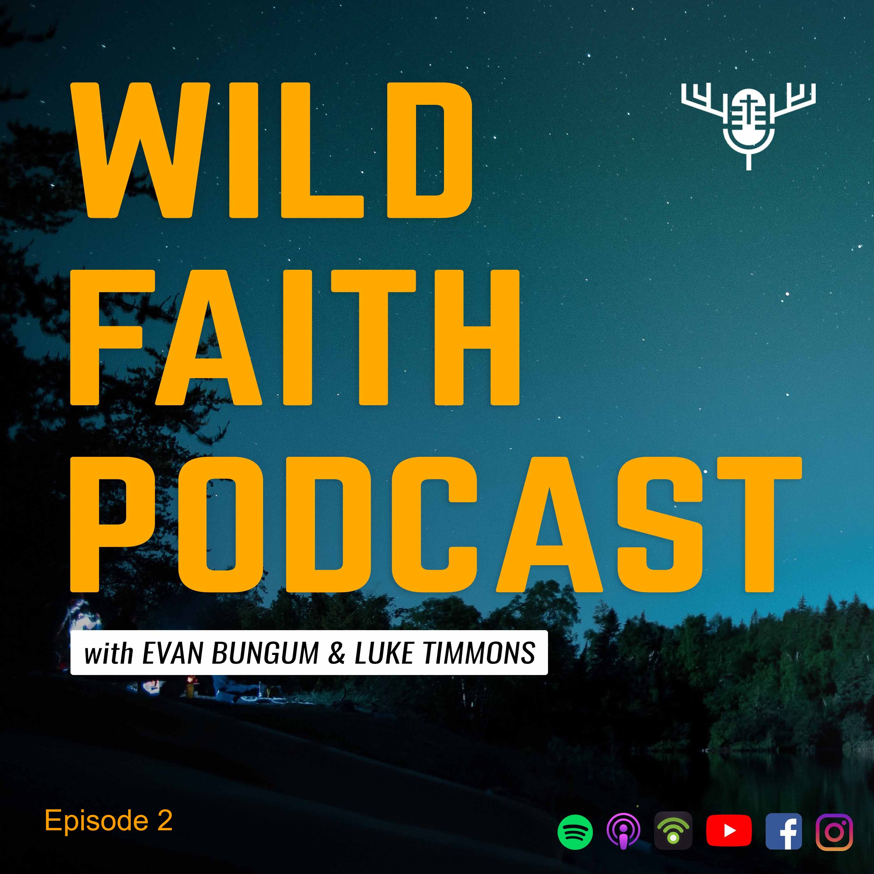 Wild Faith Podcast