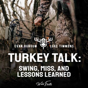 Turkey Talk: Swing, Miss, and Lessons Learned