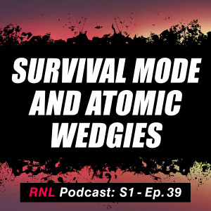 The Antidote to MTB "Survival Mode!" - You're Not the Rider You Think You Are! [RNL S1, Ep39]