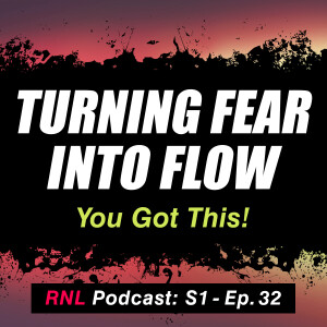 From Fear to Flow; Be the Mountain Biker You Want to Be! [RNL S1, Ep32]