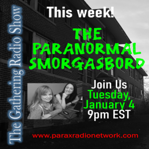 The Paranormal Smorgasbord!