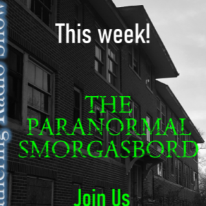 April's Paranormal Smorgasbord!