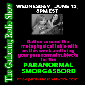 The Paranormal Smorgasbord!