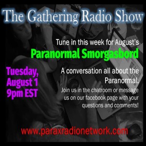 August’s Paranormal Smorgasbord