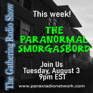 The Paranormal Smorgasbord - AUGUST