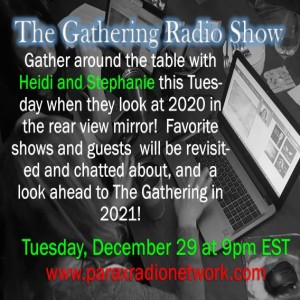 A look at The Gathering Radio Show in 2020