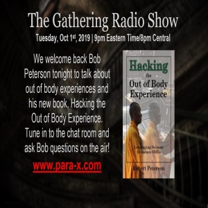 Heidi and Stephanie interview Bob Peterson about his new book, Hacking the Out of Body Experience