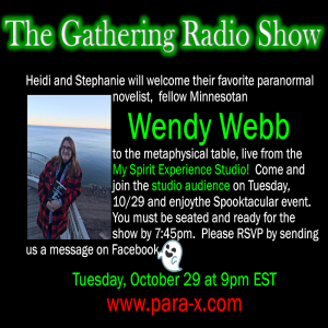 Heidi and Steph welcome Minnesota Paranormal Novelist Wendy Webb to the Table!
