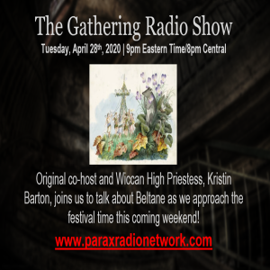 Stephanie and Heidi welcome Kristin Barton back to the table and talk about BELTANE.