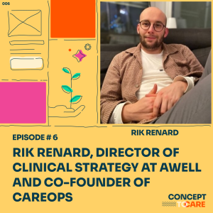 Rik Renard, Director of Clinical Strategy at Awell and Co-Founder of CareOps