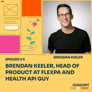 Brendan Keeler, Head of Product at Flexpa and Health API Guy