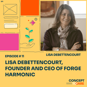 Lisa deBettencourt, Founder and CEO of Forge Harmonic