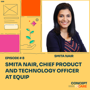 Smita Nair, Chief Product and Technology Officer at Equip