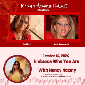 Embrace Who You Are with Nancy Nazmy