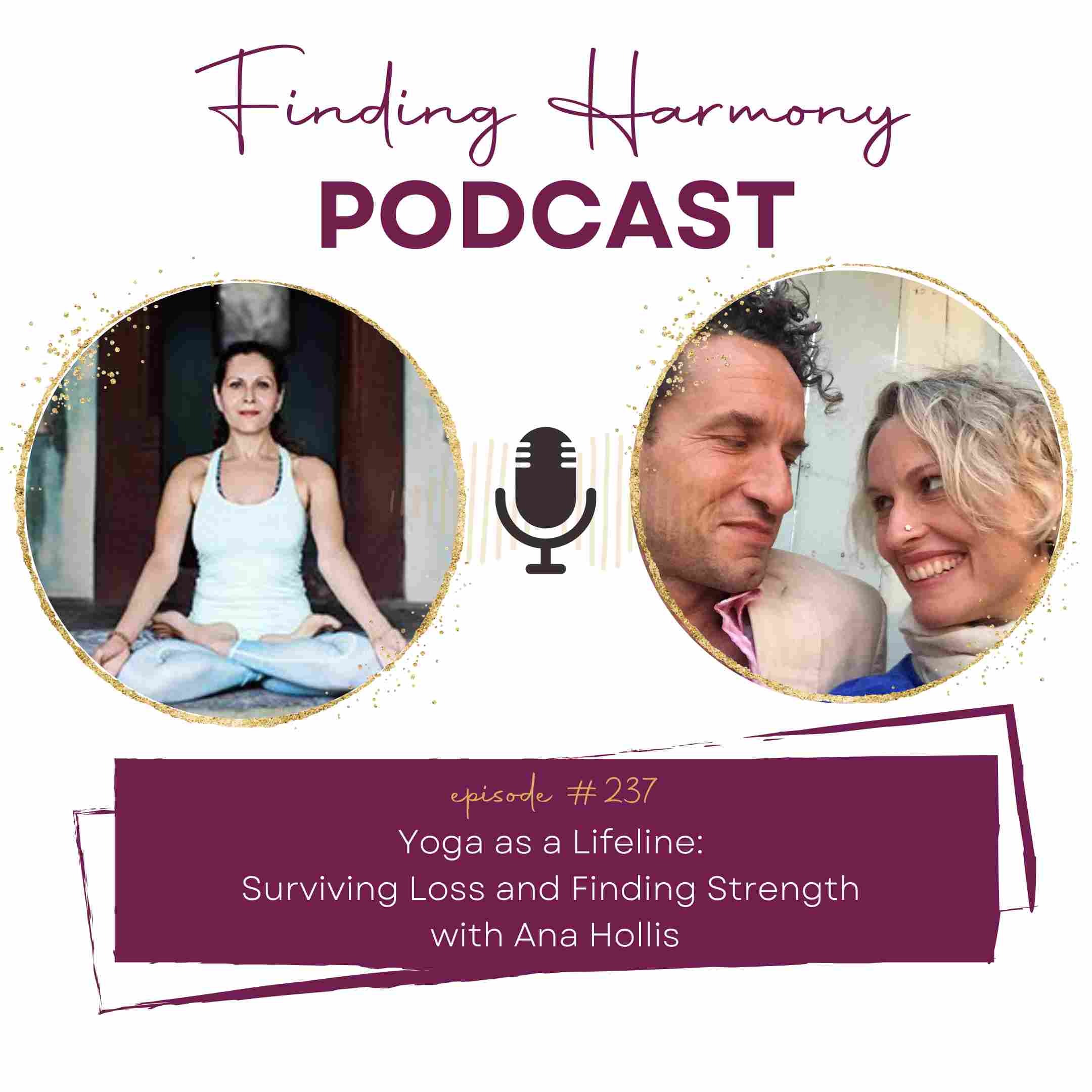 Yoga as a Lifeline: Surviving Loss and Finding Strength