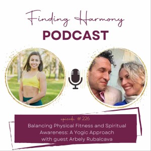 Balancing Physical Fitness and Spiritual Awareness: A Yogic Approach