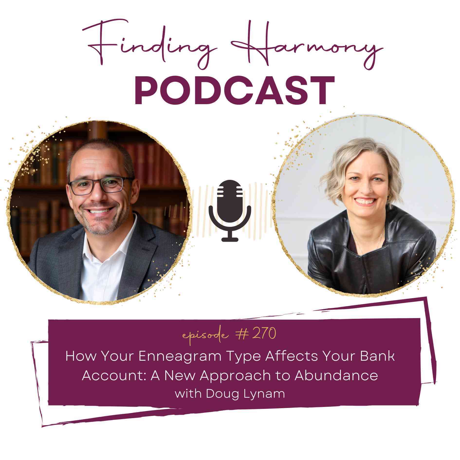 How Your Enneagram Type Affects Your Bank Account: A New Approach to Abundance How Your Enneagram Type Affects Your Bank Account: A New Approach to Abundance