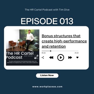 (013) Bonus structures that create high-performance and retention