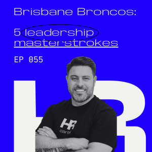 (055) Brisbane Broncos: 5 leadership masterstrokes in exiting Kevin Walters