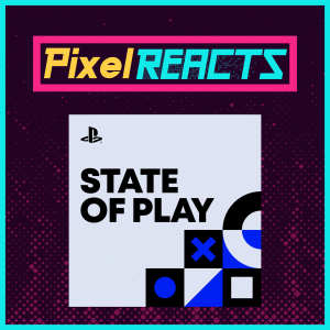 PlayStation State of Play (May 2024) - Pixel REACTS